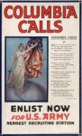 1915 Columbia Calls. Enlist Now For U.S. Army