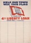 1916 Help Our Town Win This Flag. 4th Liberty Loan