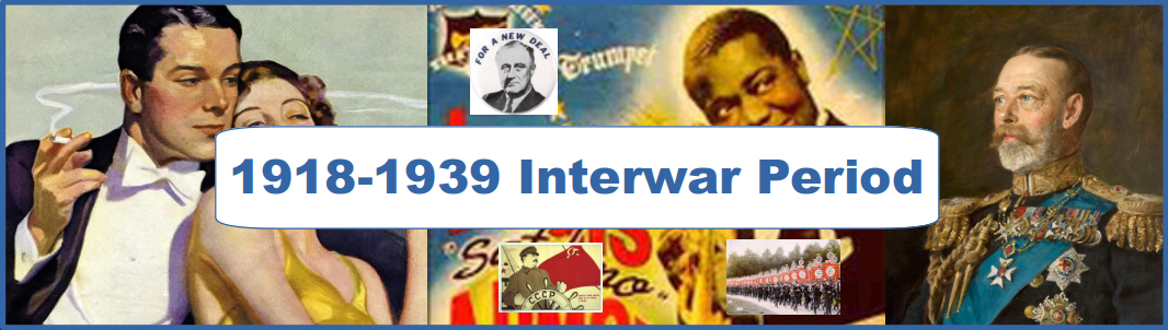 1918-1939 Interwar Period