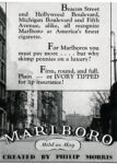 1930 Beacon Street and Hollywood Boulevard, Michigan Boulevard and Fifth Avenue, alike, all recognize Marlboro as American's finest cigarette