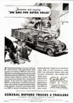 1937 GMC Stake Truck. Farmers are saying 'See GMC For Extra Value'