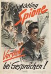 1939 Achtung Spione. Vorsicht bei Gesprächen!