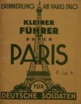 1940 Erinnerung An Paris 1940. Kleiner Führer durch Paris Für Deutsche Soldaten