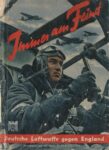 1940 Immer am Feind. Deutsche Luftwaffe gegen England