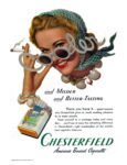 1940 and Milder and Better-Tasting Chesterfield. America's Busiest Cigarette