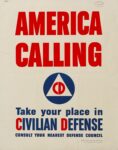 1941 America Calling. Take your place in Civilian Defense
