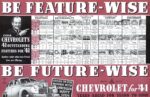 1941 Chevrolet. Be Feature-Wise. Be Future-Wise