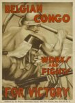 1942-44 Belgian Congo Works and Fights For Victory