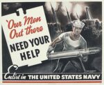 1942-45 Our Men Out there Need Your Help. Enlist in The United States Navy