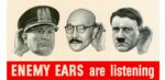 1942 Enemy Ears are listening