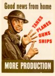 1942 Good news from home. Tanks Planes Guns Ships. More Production