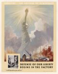 1942 Industry .. The Arsenal Of Democracy. Defense Of Our Liberty Begins In The Factory