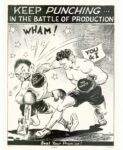 1942 Keep Punching... In The Battle Of Production. Beat Your Promise!
