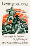 1942 Lexington, 1775. They fought for Freedom. We fight to keep it. Buy War Stamps & Bonds