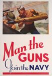 1942 Man the Guns. Join the Navy