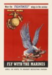 1942 Wear the 'Fighting'est' wings in the service. Fly With The Marines