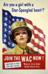 1943 Are you a girl with a Star-Spangled heart. Join The WAC Now! Women's Army Corps United States Army