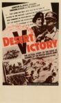 1943 Desert Victory. The Actual Story Of The Rout Of Rommel By The British Eight Army