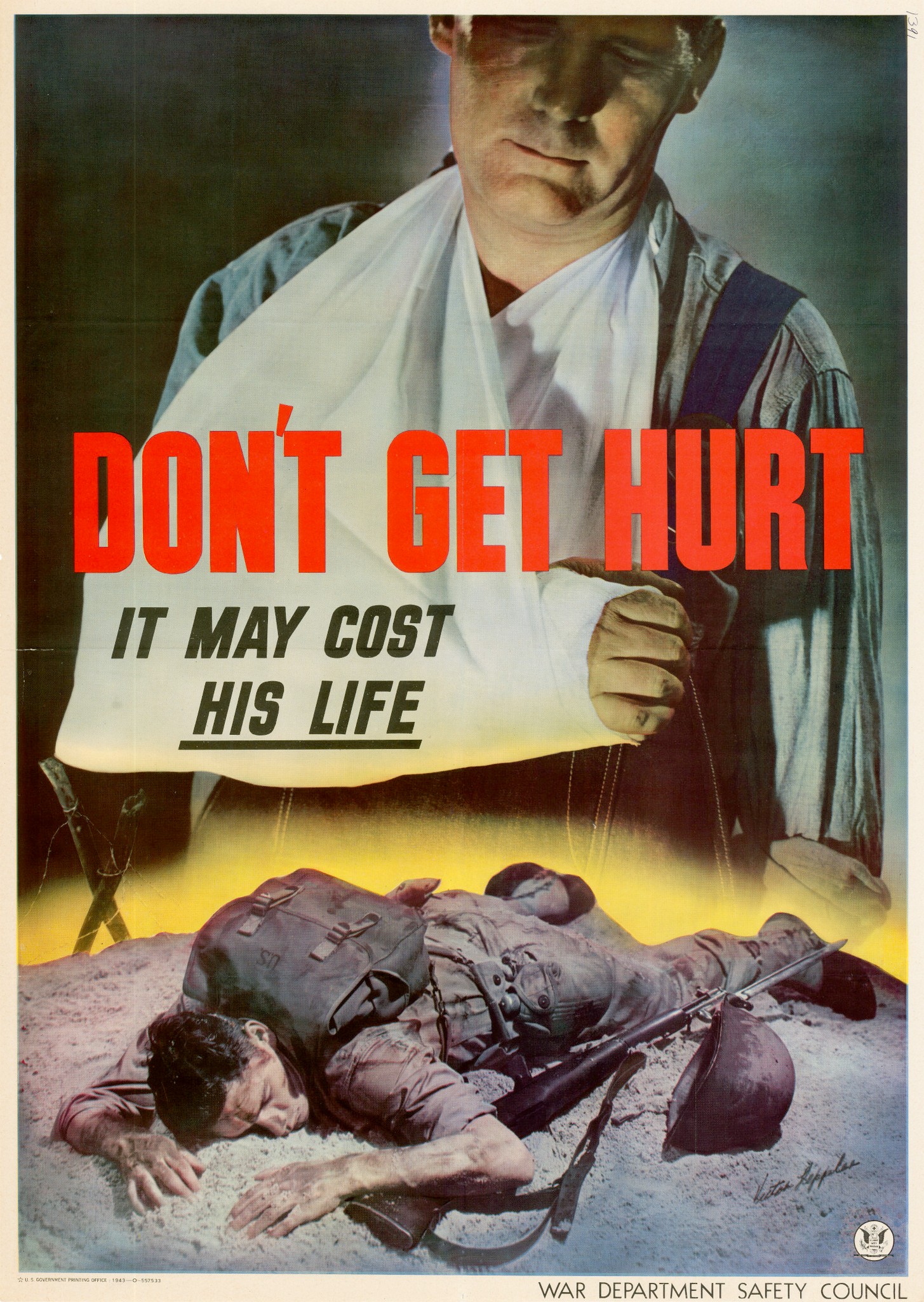 1943 Don't Get Hurt. It May Cost His Life