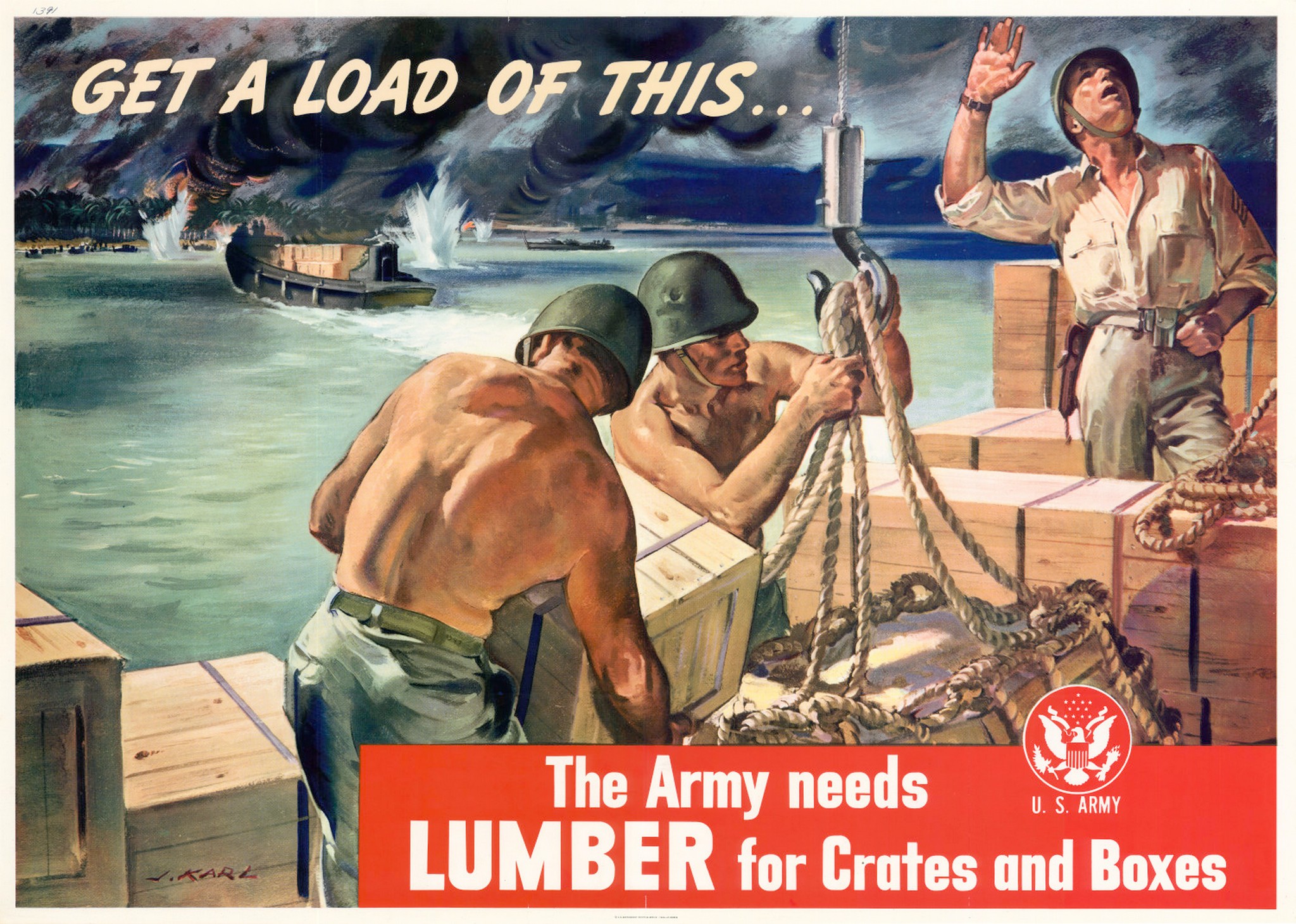 1943 Get A Load Of This... The Army needs Lumber for Crates and Boxes
