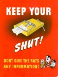1943 Keep Your Trap Shut! Don't Give The Rats Any Information!