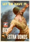1943 Let 'Em Have It. Buy Extra Bonds