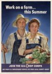 1943 Work on a farm ... this Summer. Join The U.S. Crop Corps