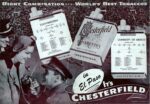 1944 Right Combination - World's Best Tobaccos, in El Paso It's Chesterfield
