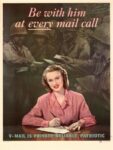 1945 Be with him at every mail call. V-Mail Is Private, Reliable, Patriotic