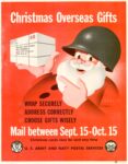 1945 Christmas Overseas Gifts. Wrap Securely, Address Correctly, Choose Gifts Wisely