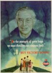 1945 'In the strength of great hope we must shoulder our common load.' Buy Victory Bonds