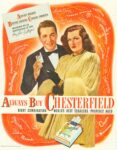 1947 Always Milder Better Tasting Cooler Smoking! Wherever We Go Chesterfields Is Tops. Perry Como & Jo Stafford