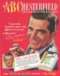 1949 'I Always Smoke Chesterfield Because They're Mild And Taste Good... It's My Cigarette' Dana Andrews