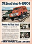 1950 Ford Pickup and Stake Truck. 21 Smart ideas for 1950! America's No.1 Truck Value!