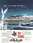1950 Ford. Quiet Is The Word For Quality