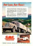 1950 GMC Trucks. Any Load, Any Road!