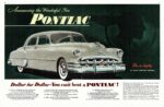 1950 Pontiac. Dollar for Dollar - You cant beat a Pontiac!