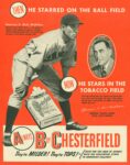 1950 Then He Starred On The Ball Field. Now He Stars In The Tobacco Field. Chesterfield
