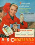 1950 'You can prove what I proved.... You can't beat Chesterfield for Real Mildness' Patricia Neal
