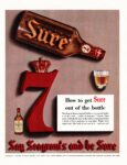 1952 How to get Sure out of the bottle. Say Seagram's and be Sure