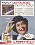 1953 Enjoy a coold Mildness impossible before - thanks to the Miracle of AccuRay. Chesterfield