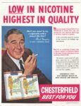 1953 Low In Nicotine Highest In Quality. Chesterfield Best For You. Paul Douglas