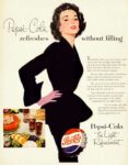 1953 Pepsi-Cola refreshes without filling. Pepsi-Cola The Light Refreshment