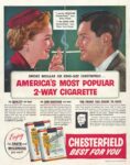 1954 Smoke Regular Or King-Size Chesterfield... America's Most Popular 2-Way Cigarette