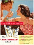1955 Put a Smile in your Smoking! Buy Chesterfield today!