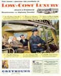 1956 This winter - discover the comforts of Low-Cost Luxury aboard a Greyhound Scenicruiser or Highway Traveler