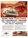 1957 Chevrolet Task-Force Trucks. The fleet that conquered the Alcan Highway
