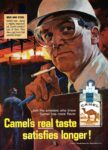 1966 Men And Steel. Join the smokers who know Camel has more flavor. Camel's real taste satisfies longer!