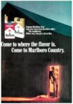 1967 Come to where the flavor is. Come to Marlboro Country