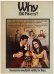 1968 Why 100 Pipers. Seagram's wouldn't settle for less
